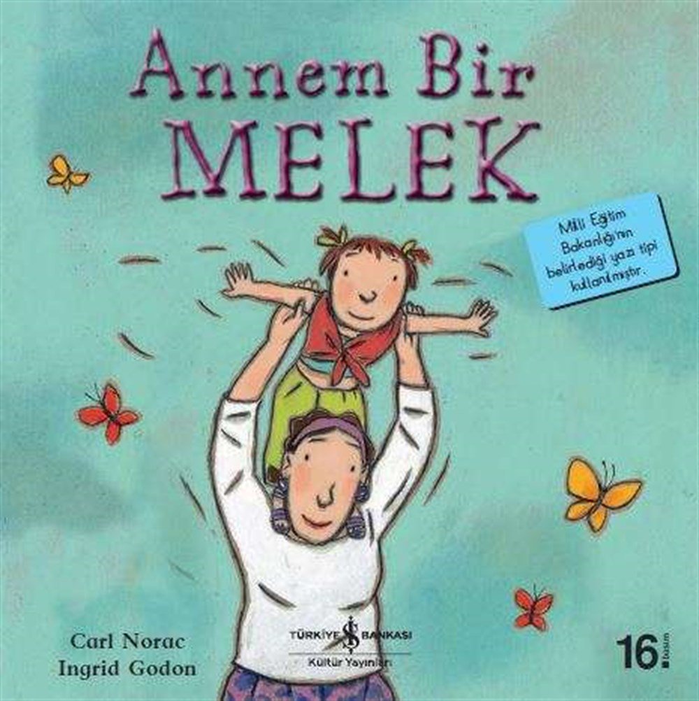 ANNEM BİR MELEK
