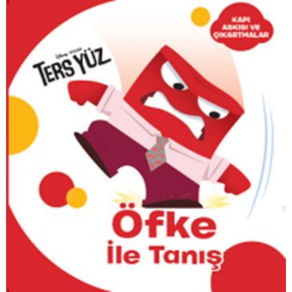 DISNEY TERS YÜZ - ÖFKE İLE TANIŞ