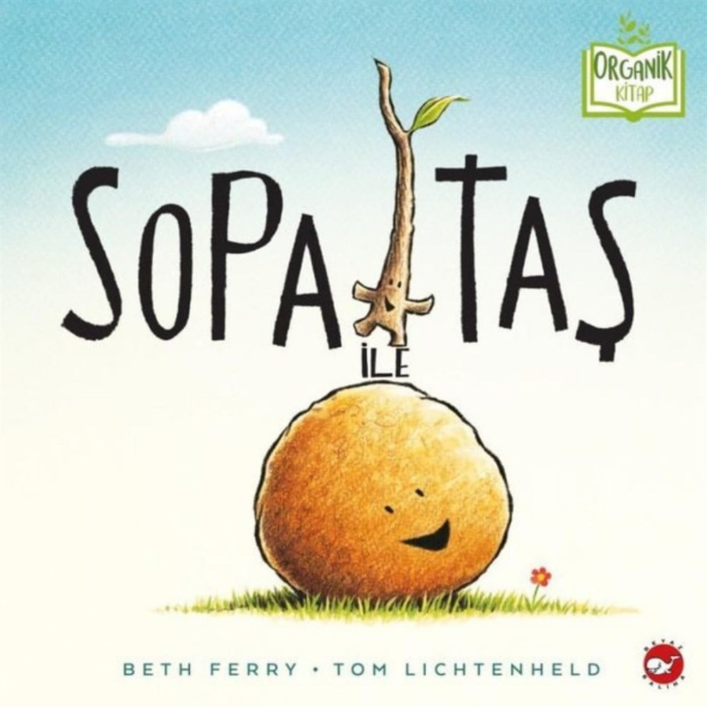 Sopa ile Taş-Organik Kitap