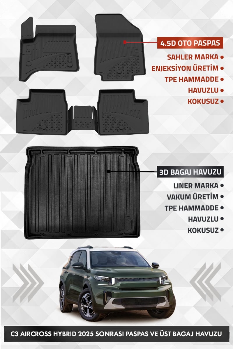 Citroen C3 Aircross Hybrid 2025 ve Sonrası Uyumlu 4.5D Premium Havuzlu Oto paspas ve Liner ALT Bagaj