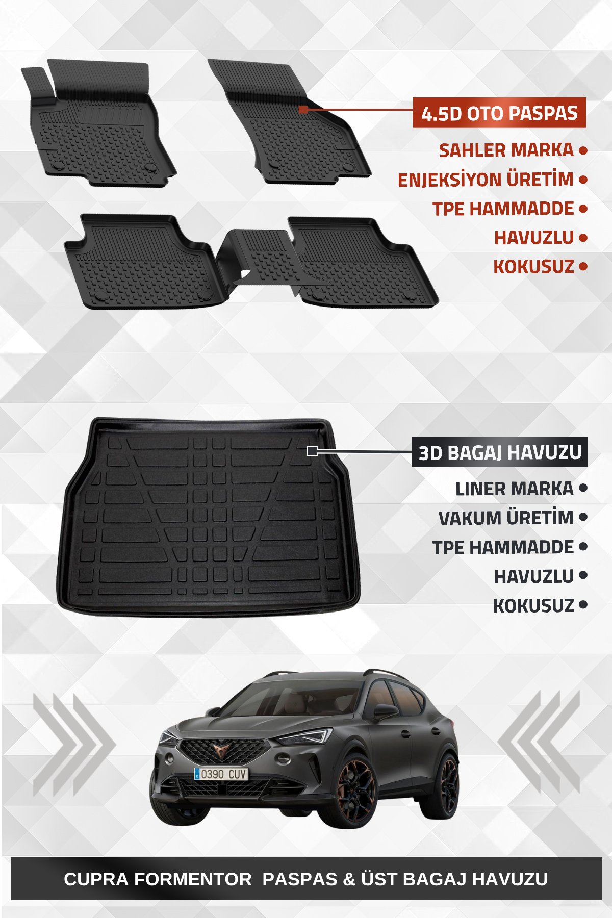 Sahler Cupra Formentor 2020-2024 Uyumlu 4.5D Premium Havuzlu Oto Paspas ve Liner Marka 3D ÜST Bagaj Havuzu