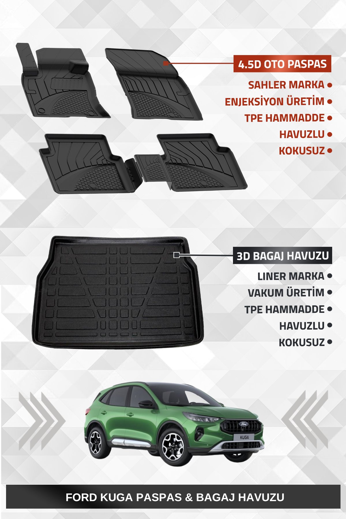 Sahler Ford Kuga 2020+ Uyumlu 4.5D Premium Havuzlu Oto Paspas ve Liner Marka 3D Bagaj Havuzu