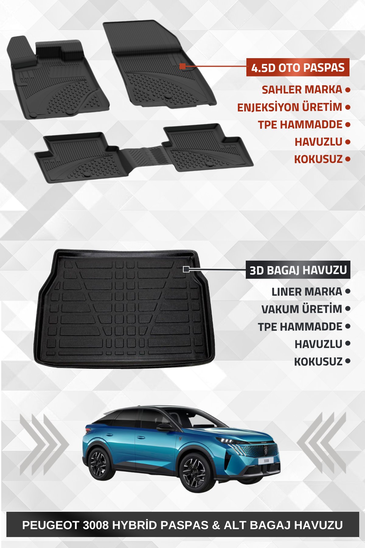 Sahler Peugeot 3008 2024+ Hybrid Uyumlu 4.5D Premium Havuzlu Oto Paspas ve Liner Marka 3D Alt Bagaj Havuzu