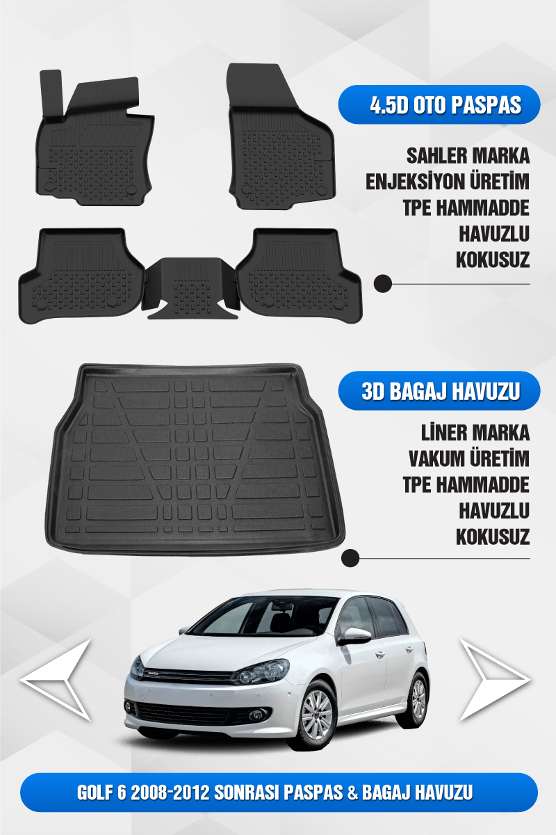 Volkswagen Golf 6 2008-2012 Uyumlu 4.5D Premium Havuzlu Oto Paspas ve Liner Bagaj Havuzu