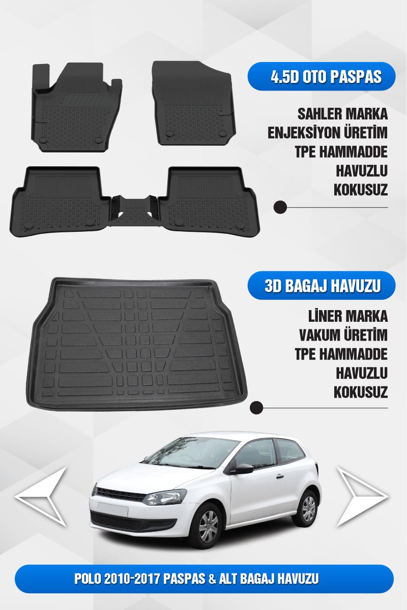 Volkswagen Polo 2010-2017 Uyumlu 4.5D Premium Havuzlu Oto Paspas ve Liner ALT Bagaj Havuzu