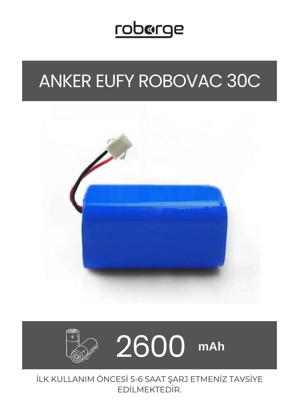 Anker Eufy Robovac 30C Robot Süpürge Uyumlu Batarya 2600 mAh - Muadil Ürün