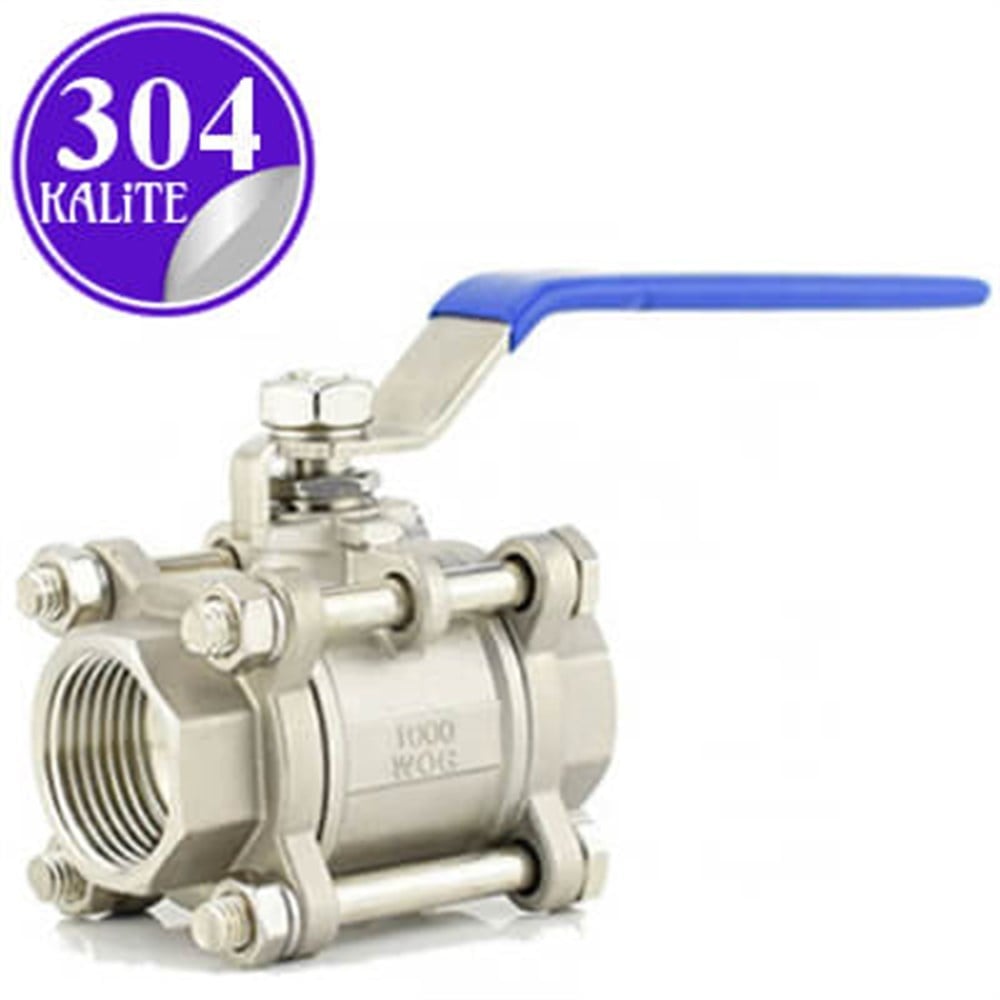 PASLANMAZ ÇELİK 304 KALİTE 3 PARÇALI KÜRESEL VANA