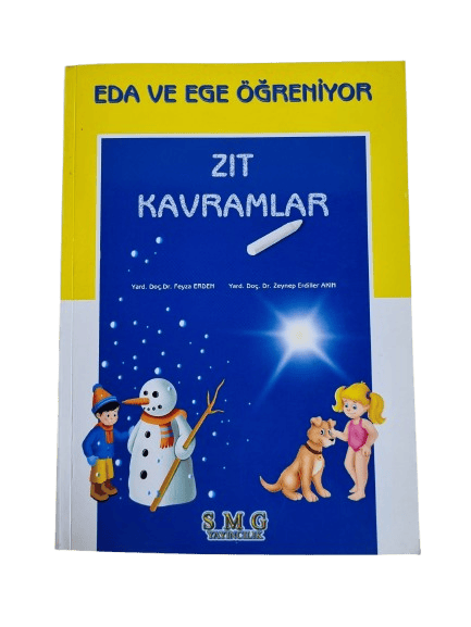 Eda Ege Öğreniyor- Zıt Kavramlar 96 sayfa okul öncesi etkinlik, aktivite ve kavram kitabı