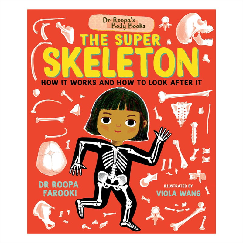 Dr Roopas Body Books - The Super Skeleton