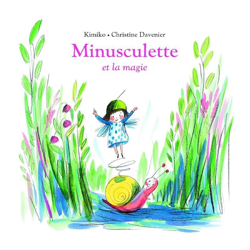 Minusculette Et La Magie