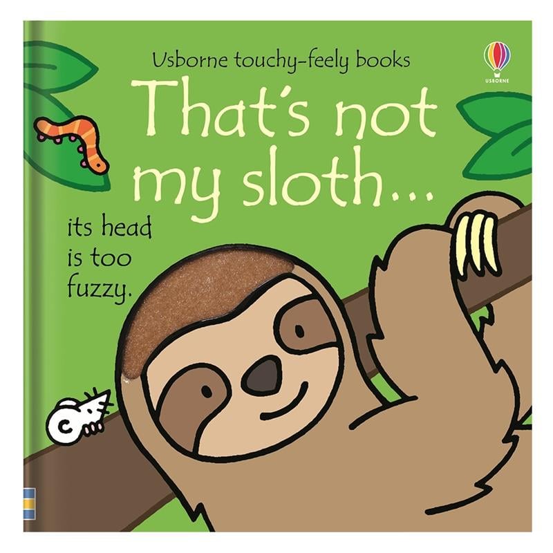 THAT S NOT MY SLOTH...