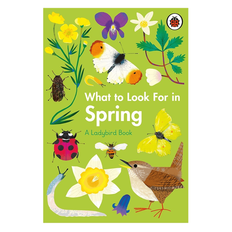 WHAT TO LOOK FOR IN SPRING