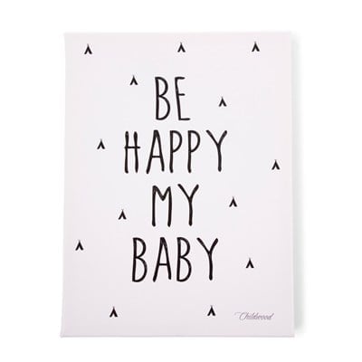 Yağlı Boya Kanvas Tablo  'BE HAPPY MY BABY'