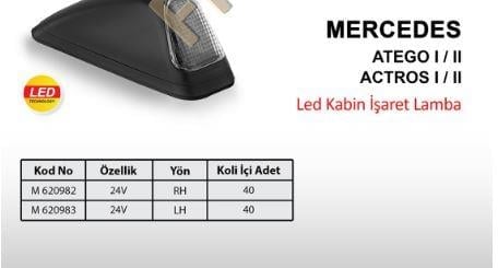 ATEGO ACTROS KABIN ISARET LAMBASI SAG LEDLI