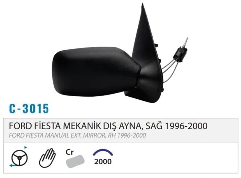 DIŞ DİKİZ AYNASI MEKANİK SAĞ FİESTA 98-01 M003.301 5