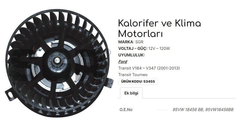 KALORİFER MOTORU TRANSIT V184-V347 2001-2013 - TRANSIT TOURNEO 95VW18456BB