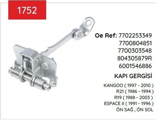 KAPI GERGISI R19 R21 ÖN 7702253349