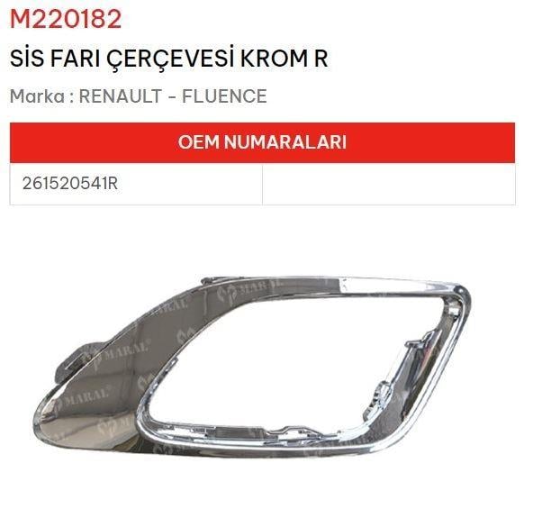 SİS FARI ÇERÇEVESİ KROM SAĞ FLUENCE