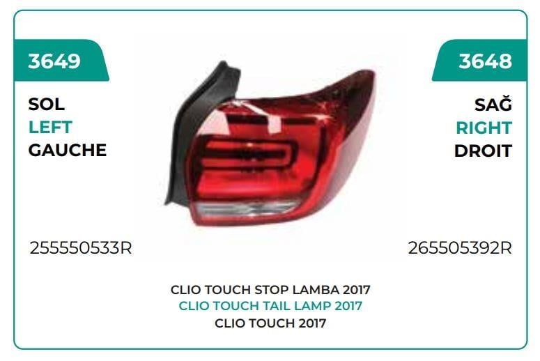 STOP LAMBASI ALT BAKALİTİ SOL İÇ DIŞ TAKIM 2013 --> CLİO IV HATCHBACK