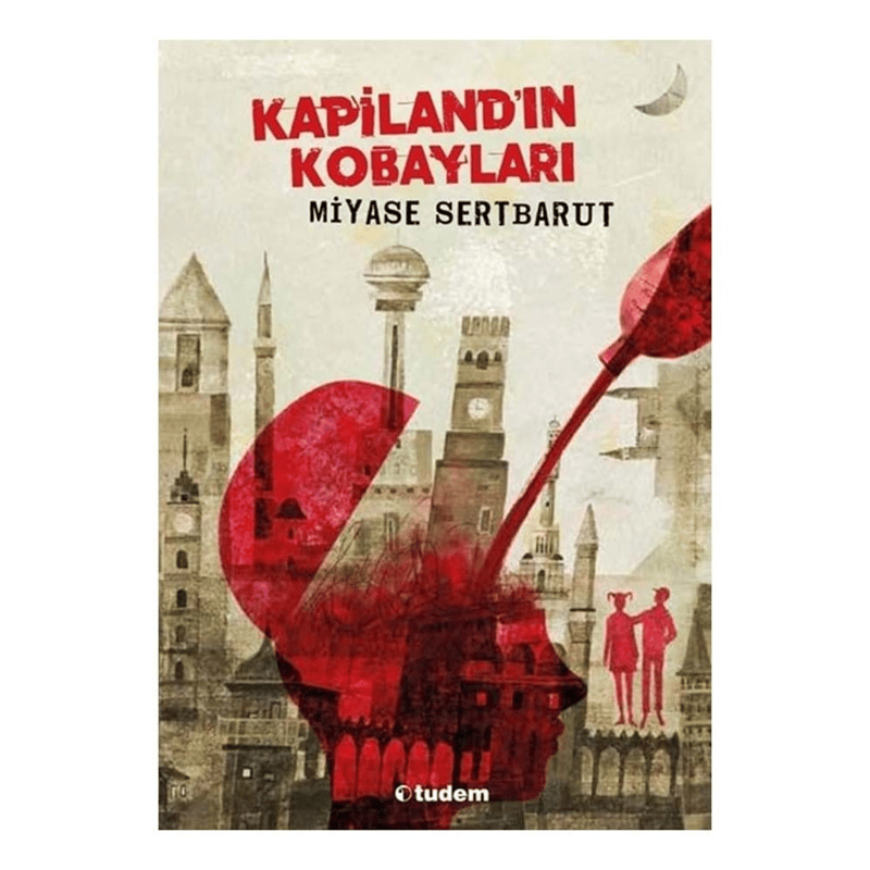 İŞ BANKASI YAY.KAPİLANDIN KOBAYLARI9786052853221
