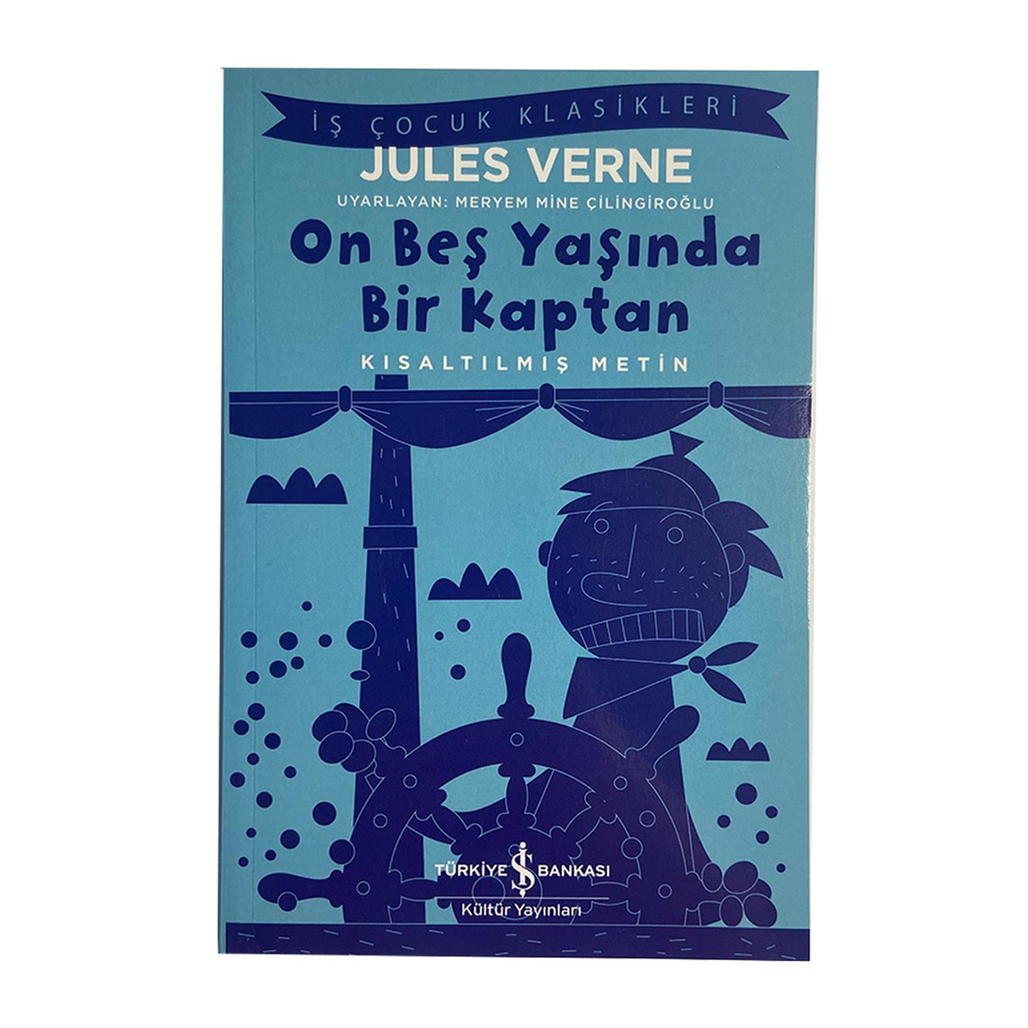 Kültür Yayınları Kısaltılmış İş Çocuk Klasikleri -  On Beş Yaşında Bir Kaptan