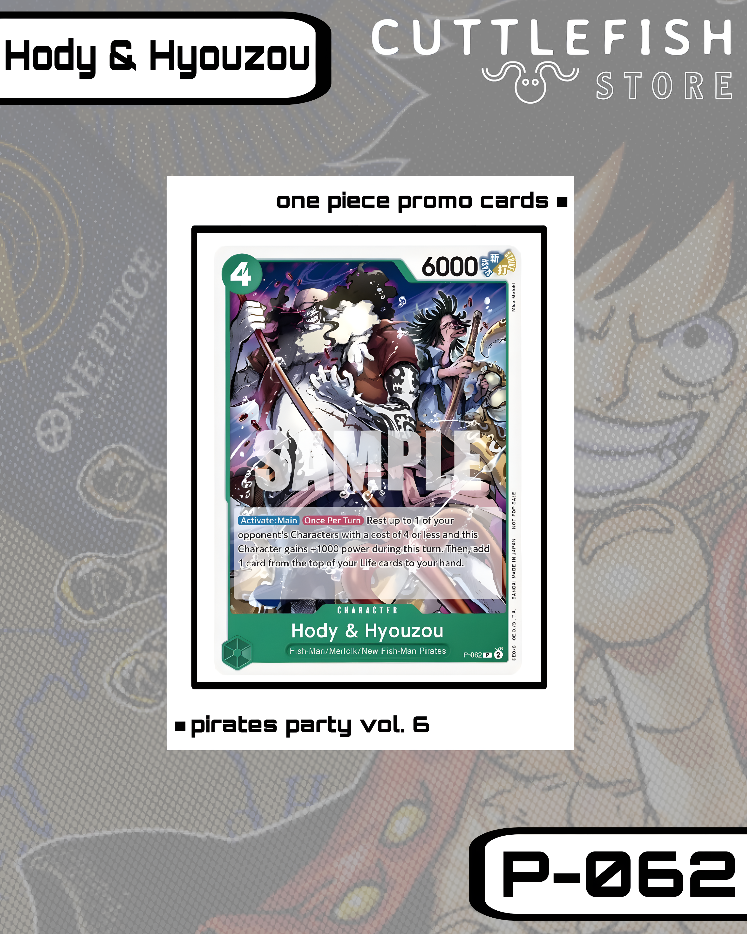 Hody & Hyouzou (Pirates Party Vol. 6) - One Piece Promo Card (OP-PR)