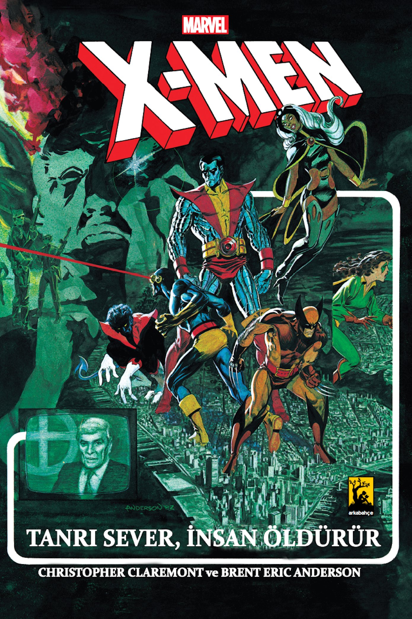 X-Men Tanrı Sever İnsan Öldürür