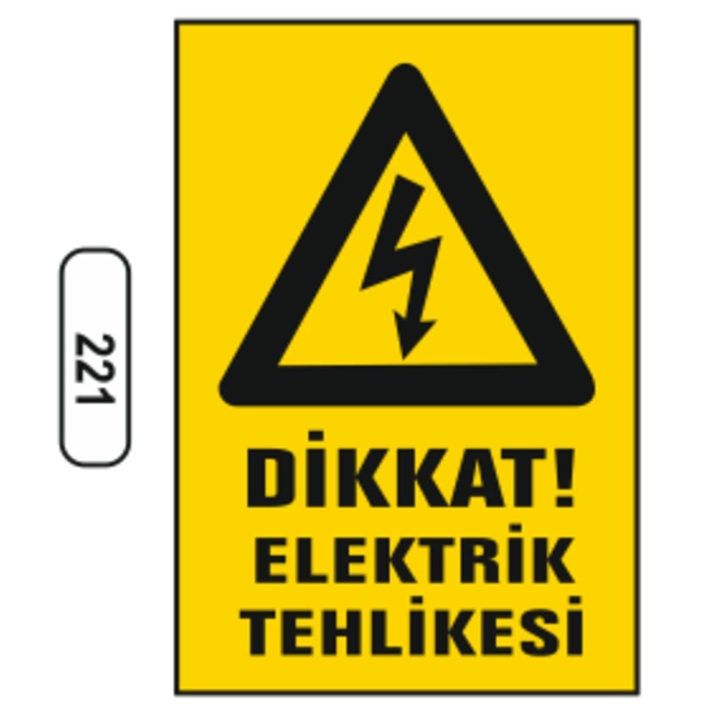 Ergündoğdu 221 Di̇kkat! Elektri̇k Tehli̇kesi̇ PVC Uyarı Levhası 25 x 35 cm