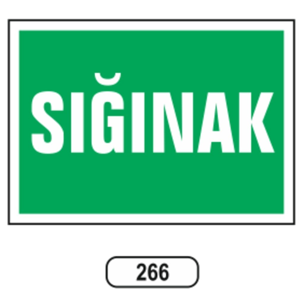 Ergündoğdu 266 Sığınak PVC Uyarı Levhası 25 x 35 cm