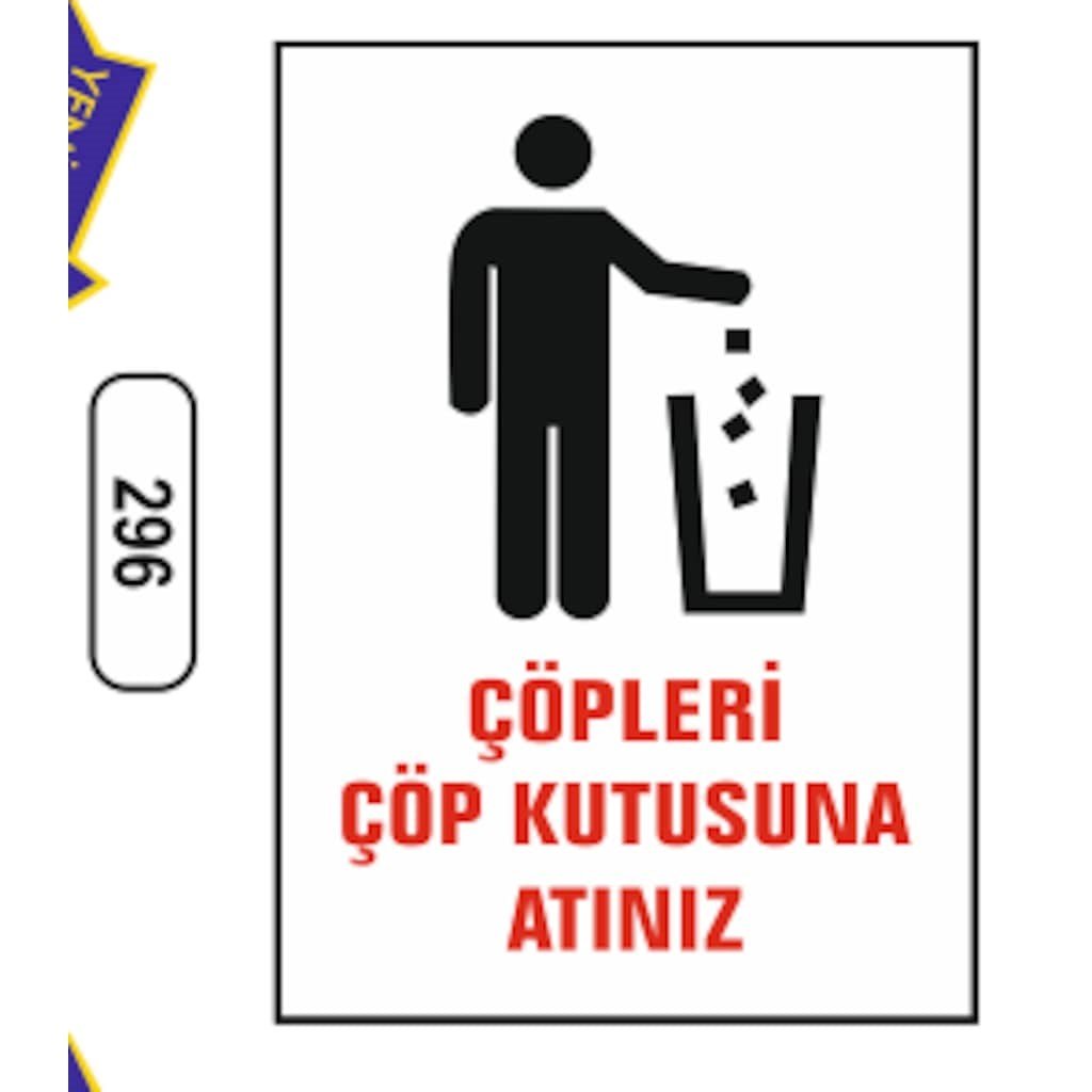 Ergündoğdu 296 Çöpleri̇ Çöp Kutusuna Atınız PVC Uyarı Levhası 25 x 35 cm