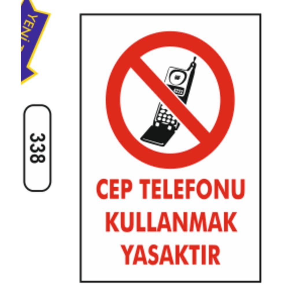Ergündoğdu 338 Cep Telefonu İle Konuşmak Yasaktır PVC Uyarı Levhası 25 x 35 cm