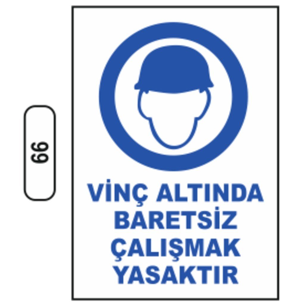 Ergündoğdu 99 Vi̇nç Altında Baretsi̇z Çalışmak Yasaktır PVC Uyarı Levhası 25 x 35 cm
