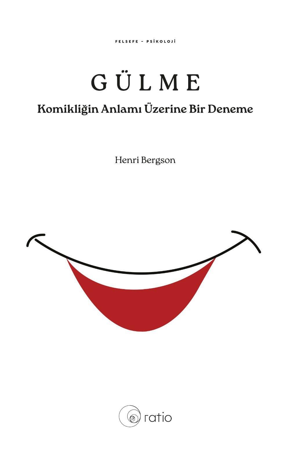 Gülme Komikliğin Anlamı Üzerine Bir Deneme