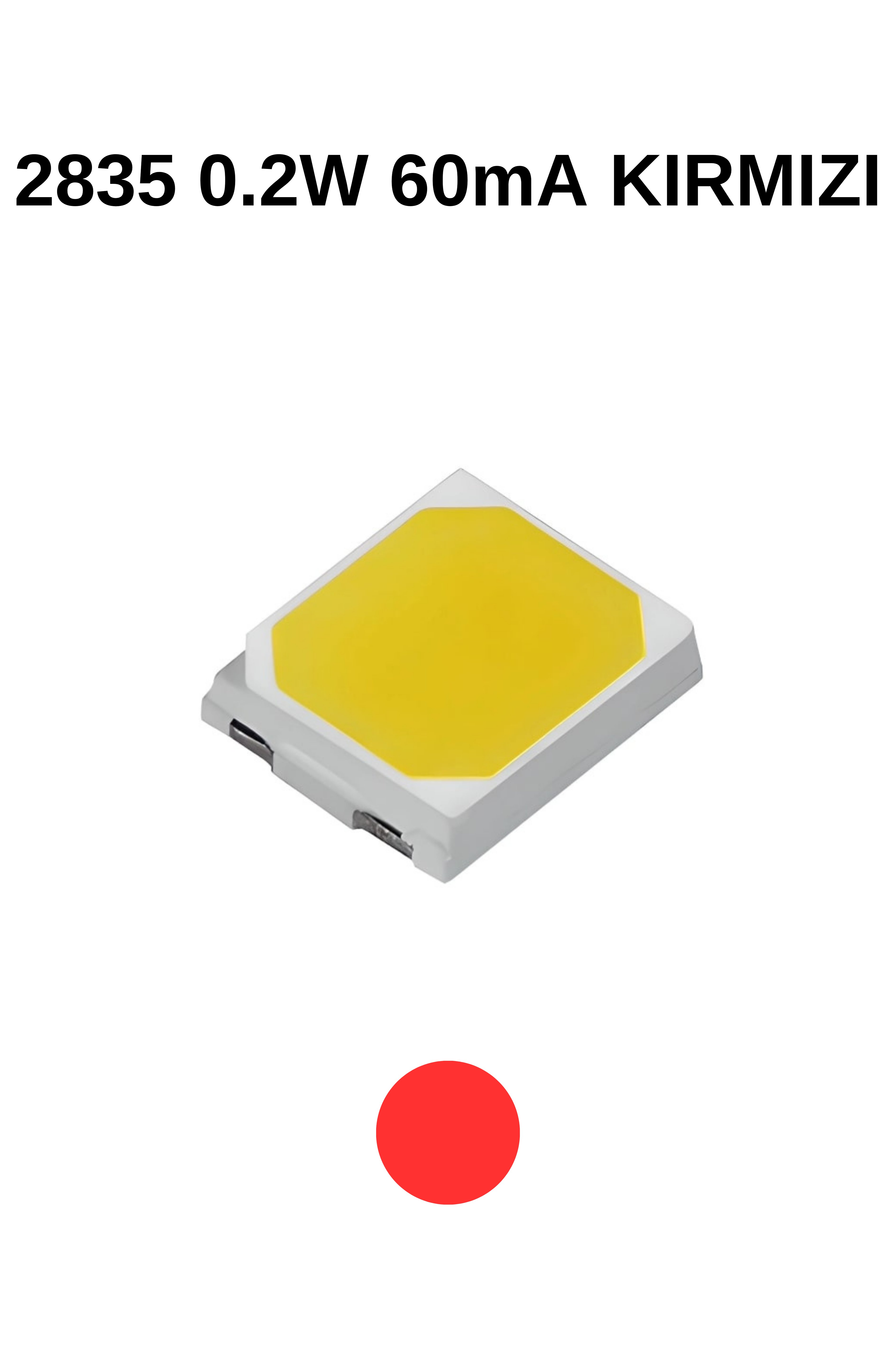 2835 0,2W KIRMIZI 60mA 3V SMD LED 