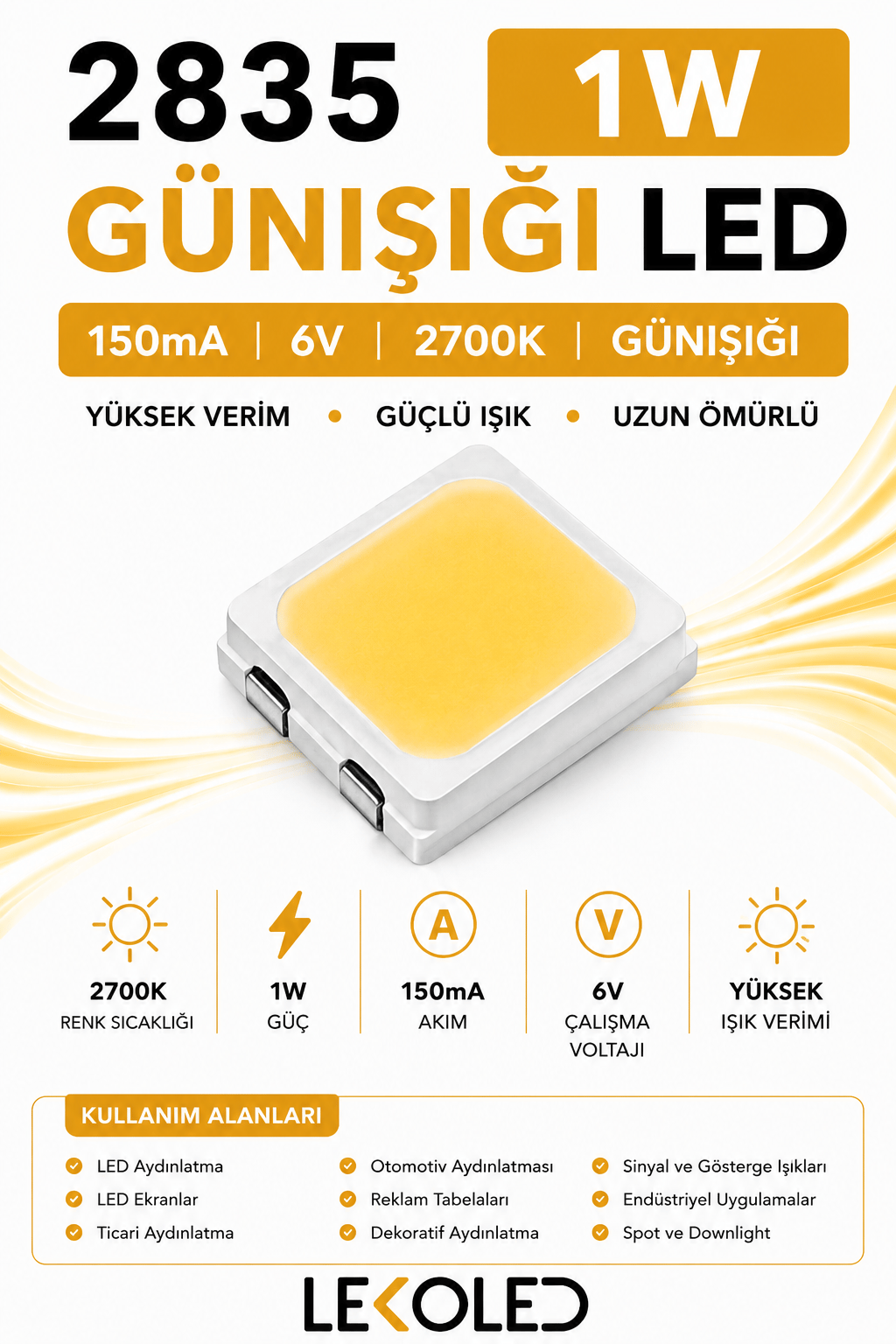 2835 1W 150mA 6V GÜNIŞIĞI 2700K SMD LED 
