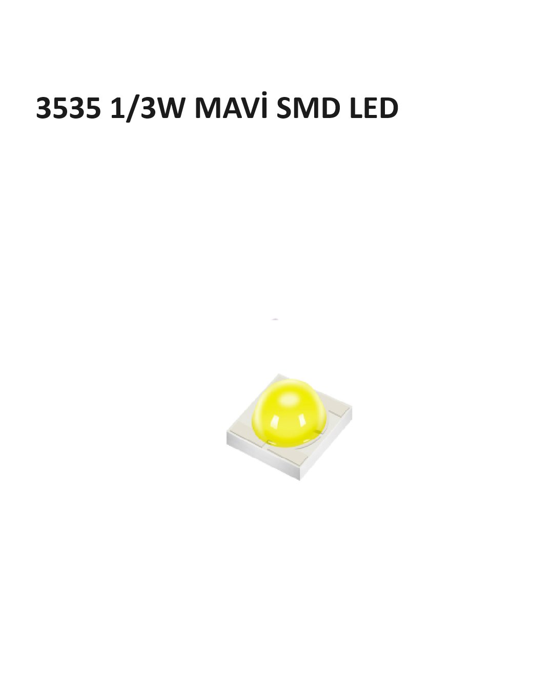 3535 MAVİ 1/3W 3V 350-700mA 460-720nm