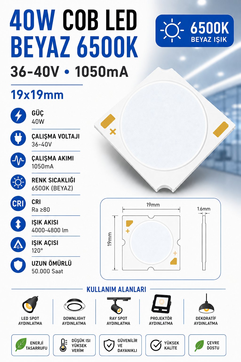 40W COB LED BEYAZ 6500K 19x19mm 36-40V 1050mA 