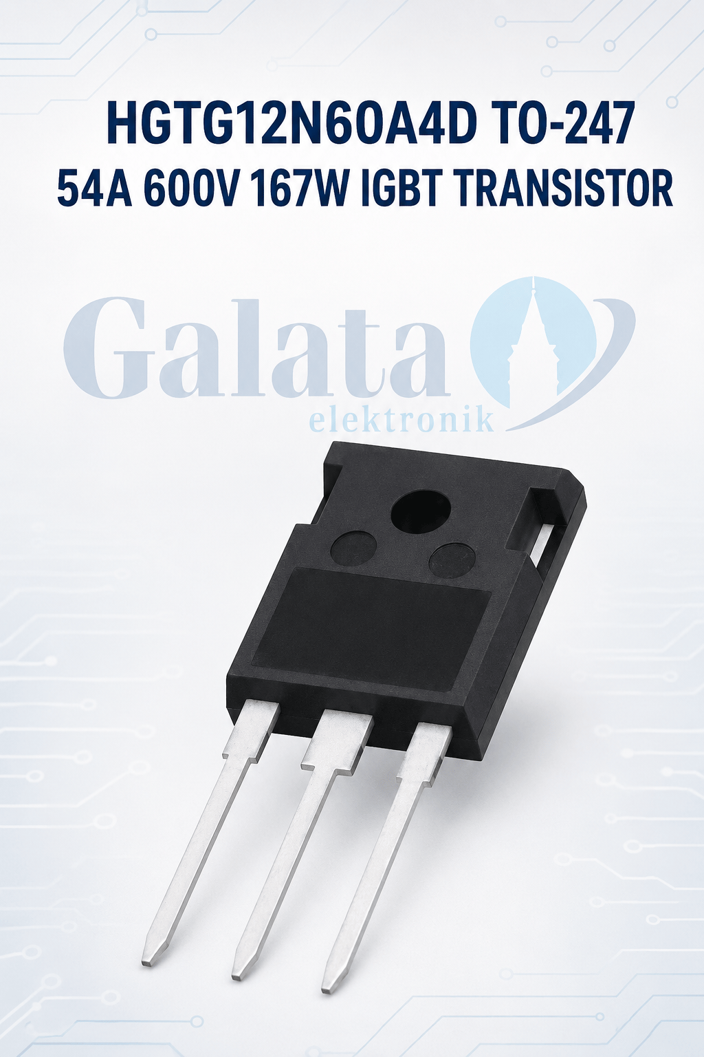 HGTG12N60A4D TO-247 54A 600V 167W IGBT TRANSISTOR