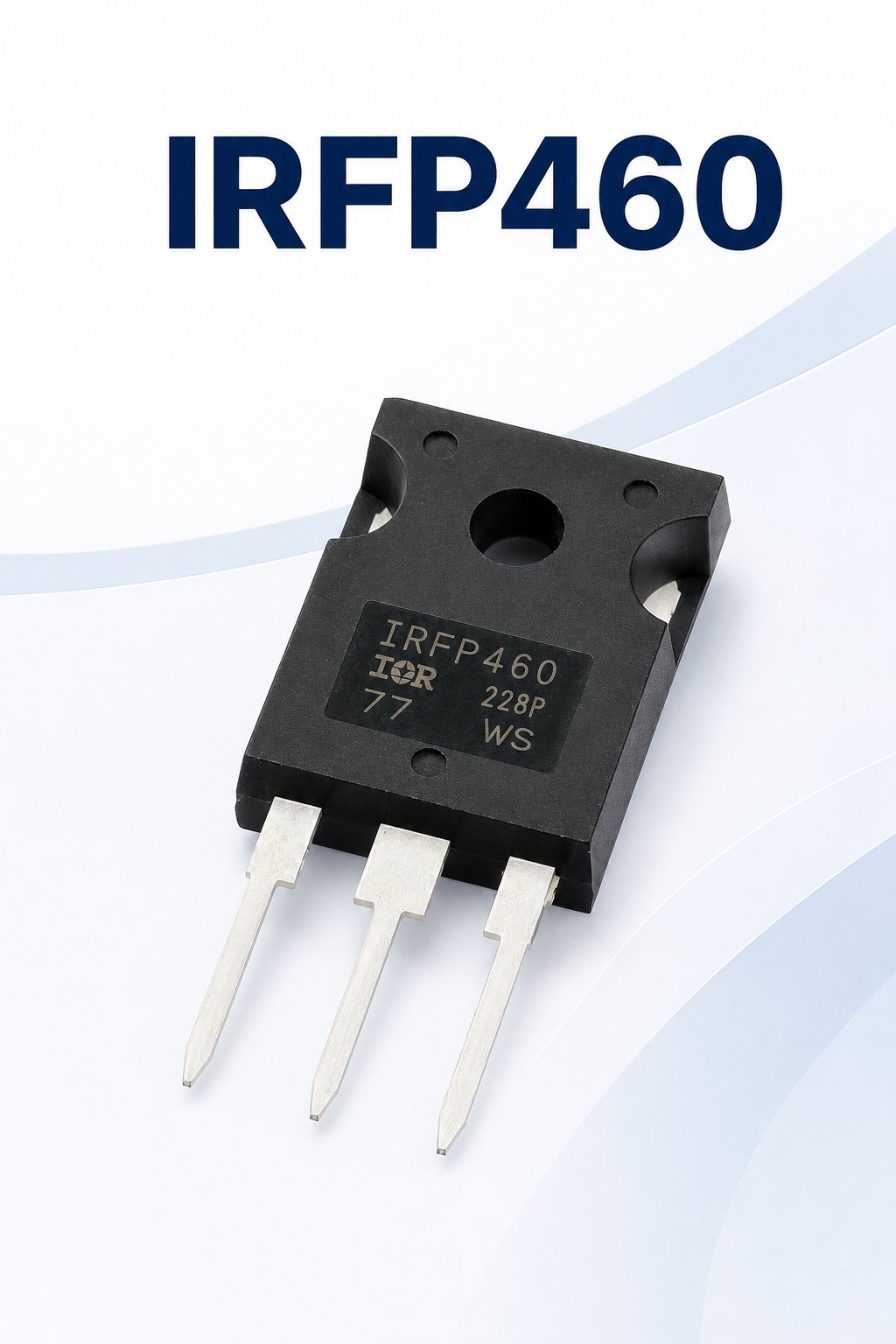 IRFP460 500V 20A 280W N-Kanal MOSFET TO-247