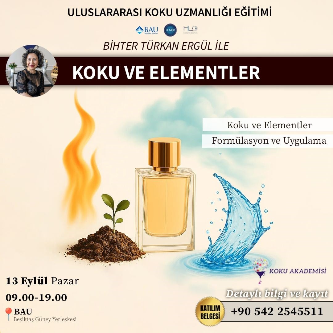 Bihter Türkan ERGÜL Koku ve Elementler