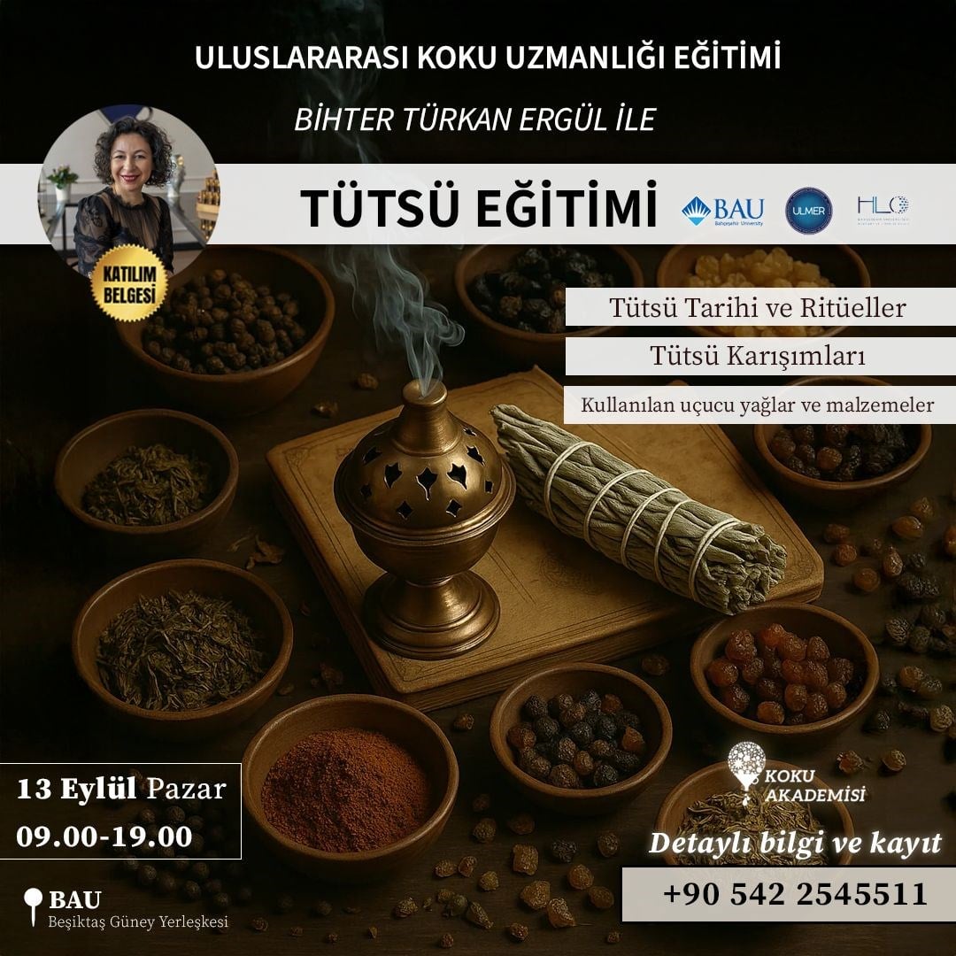 Tütsü Eğitimi Bihter Türkan ERGÜL