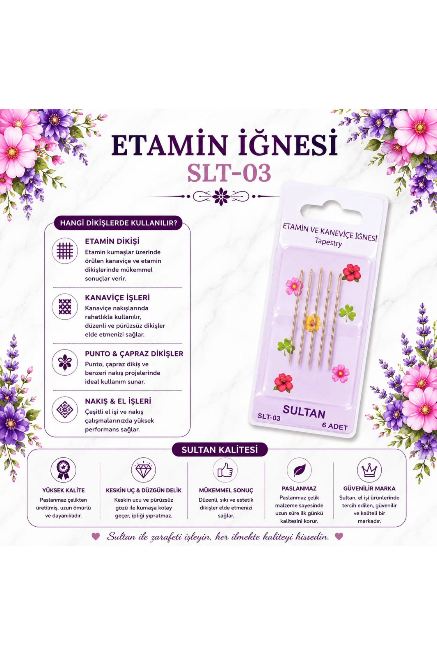 SULTAN ETAMİN İĞNESİ SLT-03