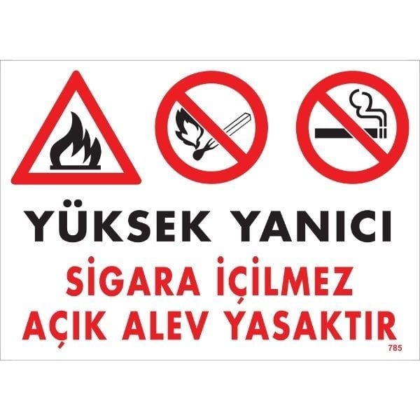 Yüksek Yanıcı Sigara İçmek Ve Açık Alev Yasaktır Uyarı Levhası İSG-785-2535SYüksek Yanıcı Sigara İçmek Ve Açık Alev Yasaktır Uyarı Levhası