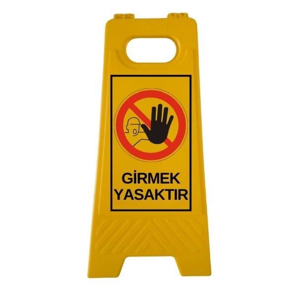 Girmek Yasaktır Katlanır Uyarı LevhasıHT5002-006Girmek Yasaktır Katlanır Uyarı Levhası