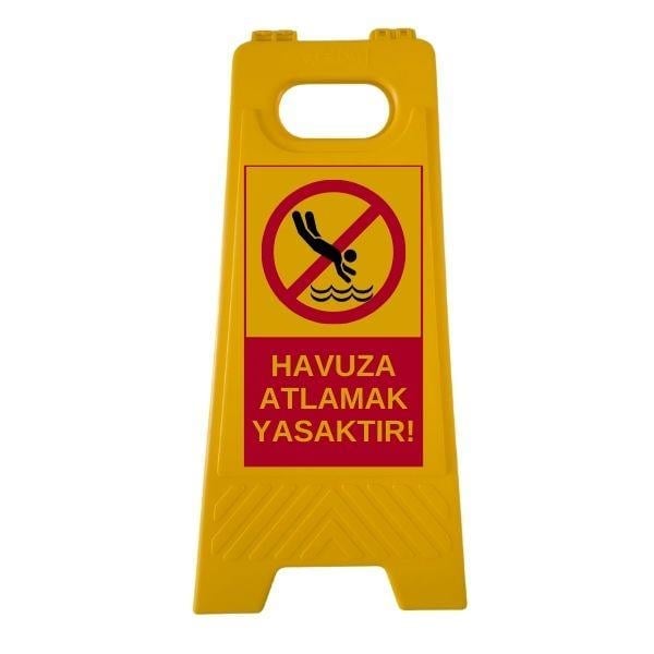 Havuza Atlamak Yasaktır Katlanır Uyarı LevhasıHT5002-008Havuza Atlamak Yasaktır Katlanır Uyarı Levhası