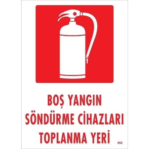 Boş Yangın Söndürme Cihazları Toplama Yeri Uyarı Levhası İSG-892-2535SBoş Yangın Söndürme Cihazları Toplama Yeri Uyarı Levhası