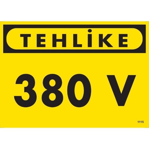 Tehlike 380 Volt Uyarı LevhasıİSG-1115-2535STehlike 380 Volt Uyarı Levhası