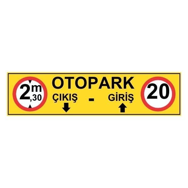 Otopark Gabari LevhasıOTP-0059-50200GOtopark Gabari Levhası