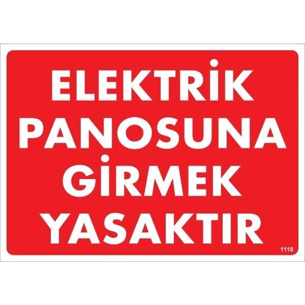 Elektrik Panosuna Girmek Yasaktır Uyarı LevhasıİSG-1118-2535SElektrik Panosuna Girmek Yasaktır Uyarı Levhası