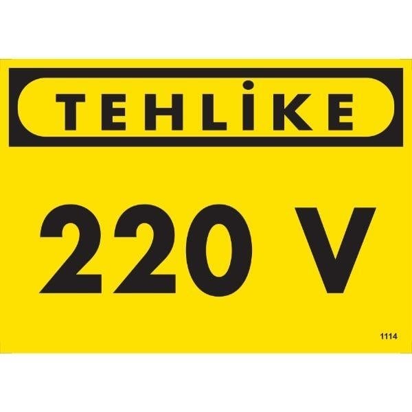 Tehlike 220 Volt Uyarı LevhasıİSG-1114-2535STehlike 220 Volt Uyarı Levhası